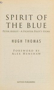 Front cover of Spirit of the blue by W. Hugh Thomas
