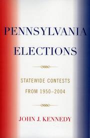 Front cover of Pennsylvania Elections by John J. Kennedy