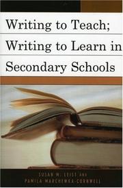 Front cover of Writing to teach, writing to learn in secondary schools by Susan R. Mondschein Leist
