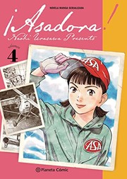 Cover of Asadora!, Vol. 4 by Naoki Urasawa
