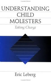 Cover of Understanding child molesters by Eric Leberg