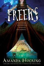 Cover of Freeks by Amanda Hocking