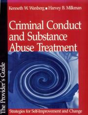 Front cover of Criminal conduct & substance abuse treatment by Kenneth W. Wanberg