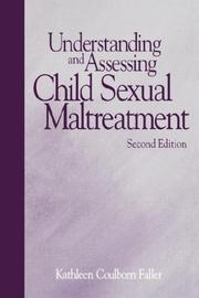 Cover of Understanding and assessing child sexual maltreatment by Kathleen Coulborn Faller