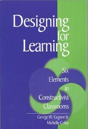 Cover of Designing for learning by George W Gagnon