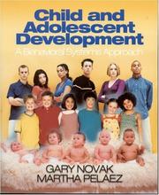 Cover of Child and adolescent development by Gary Novak