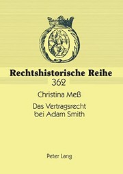 Front cover of Das Vertragsrecht bei Adam Smith by Christina Mess