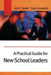 Cover of A practical guide for new school leaders by John C. Daresh