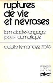 Front cover of Ruptures de vie et névroses by Adolfo Fernandez Zoïla