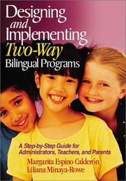 Cover of Designing and implementing two-way bilingual programs by Margarita Calderón