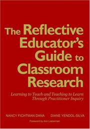 Cover of The reflective educator's guide to classroom research by Nancy Fichtman Dana