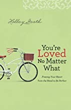 Front cover of You're Loved No Matter What by Holley Gerth