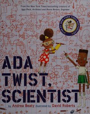 Front cover of Ada Twist, Scientist by Andrea Beaty