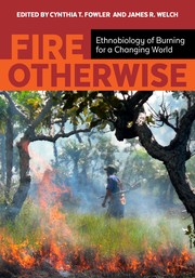 Cover of Fire Otherwise by Cynthia T. Fowler