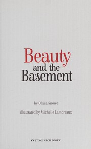 Front cover of Beauty and the basement by Olivia Snowe