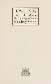Cover of How It Was in the War by Godfrey Smith