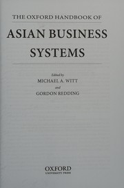 Front cover of Oxford Handbook of Asian Business Systems by Michael A. Witt