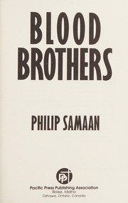 Front cover of Blood brothers by Philip G. Samaan