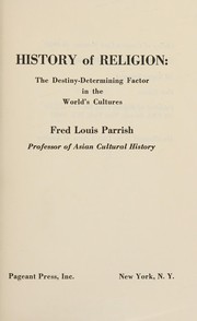 Front cover of History of religion by Fred Louis Parrish