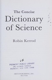 Front cover of The concise dictionary of science by Robin Kerrod