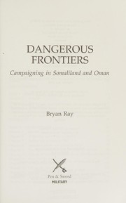 Cover of Dangerous frontiers by Bryan Ray