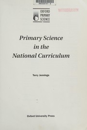 Front cover of Primary science in the National Curriculum by Terry J. Jennings