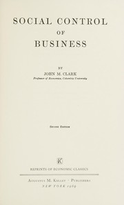 Cover of Social control of business by John Maurice Clark