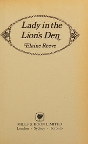 Front cover of Lady in the Lion's Den by Elaine Reeve
