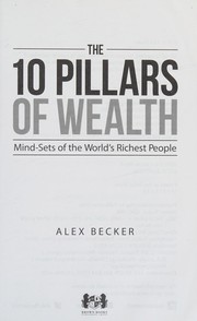 Front cover of The 10 pillars of wealth by Alex Becker