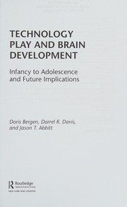 Cover of Technology Play and Brain Development by Doris Bergen