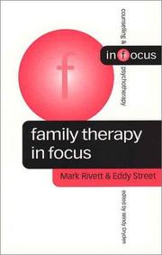 Front cover of Family Therapy in Focus (Counselling & Psychotherapy in Focus Series) by Mark Rivett