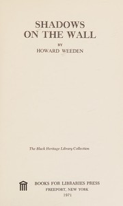 Cover of Shadows on the wall by Howard Weeden