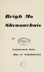 Front cover of Brigh mo sheanachais by Coinneach Iain Mac aʼGhobhainn