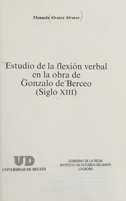 Front cover of Estudio de la flexión verbal en la obra de Gonzalo de Berceo (siglo XIII) by Manuela Alvarez Alvarez