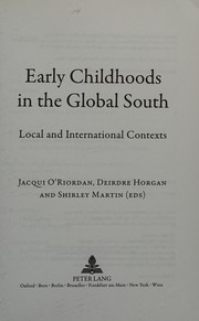 Front cover of Early Childhoods in the Global South by Jacqui O'Riordan