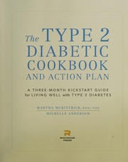 Front cover of The type 2 diabetic cookbook and action plan by Martha McKittrick