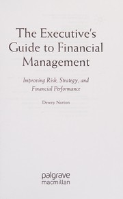 Front cover of The executive's guide to financial management by Dewey Norton