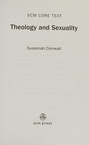 Front cover of SCM Core Text Theology and Sexuality by Susannah Cornwall