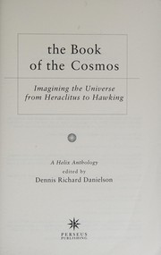Front cover of The book of the cosmos by Dennis Richard Danielson