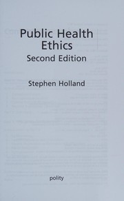 Front cover of Public Health Ethics by Stephen Holland