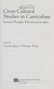 Cover of Cross-cultural studies in curriculum by Claudia Eppert