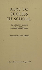 Front cover of Keys to success in school by Leslie J. Nason