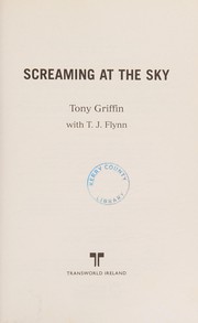 Front cover of Screaming at the Sky by Tony Griffin