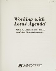 Front cover of Working with Lotus Agenda by John R. Ottensmann
