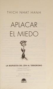 Cover of Aplacar el miedo/ Calming the Fear by Thích Nhất Hạnh