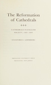 Front cover of The reformation of cathedrals by Stanford E. Lehmberg