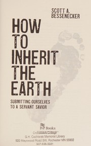 Cover of How to inherit the earth by Scott Bessenecker