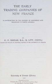 Front cover of The early trading companies of New France by Biggar, Henry Percival