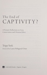 Cover of End of Captivity? by Tripp York
