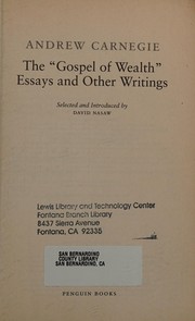 Front cover of The Gospel of Wealth Essays and Other Writings by Andrew Carnegie